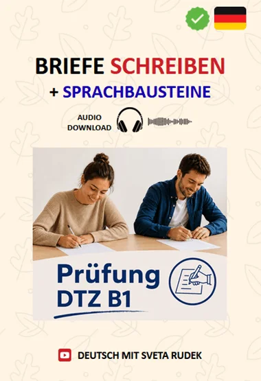 Письма + Sprachbausteine: Экзамен DTZ B1