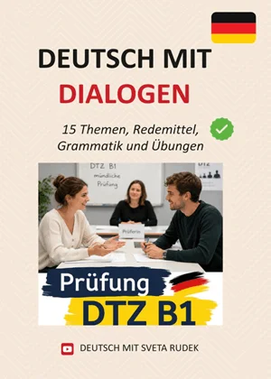 Deutsch mit Dialogen. Prüfung DTZ B1. Gemeinsam etwas planen